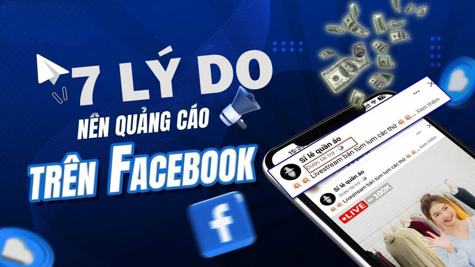 7 lý do vì sao nên sử dụng quảng cáo Facebook 475707533 122206187492235850 4663037169375619688 n